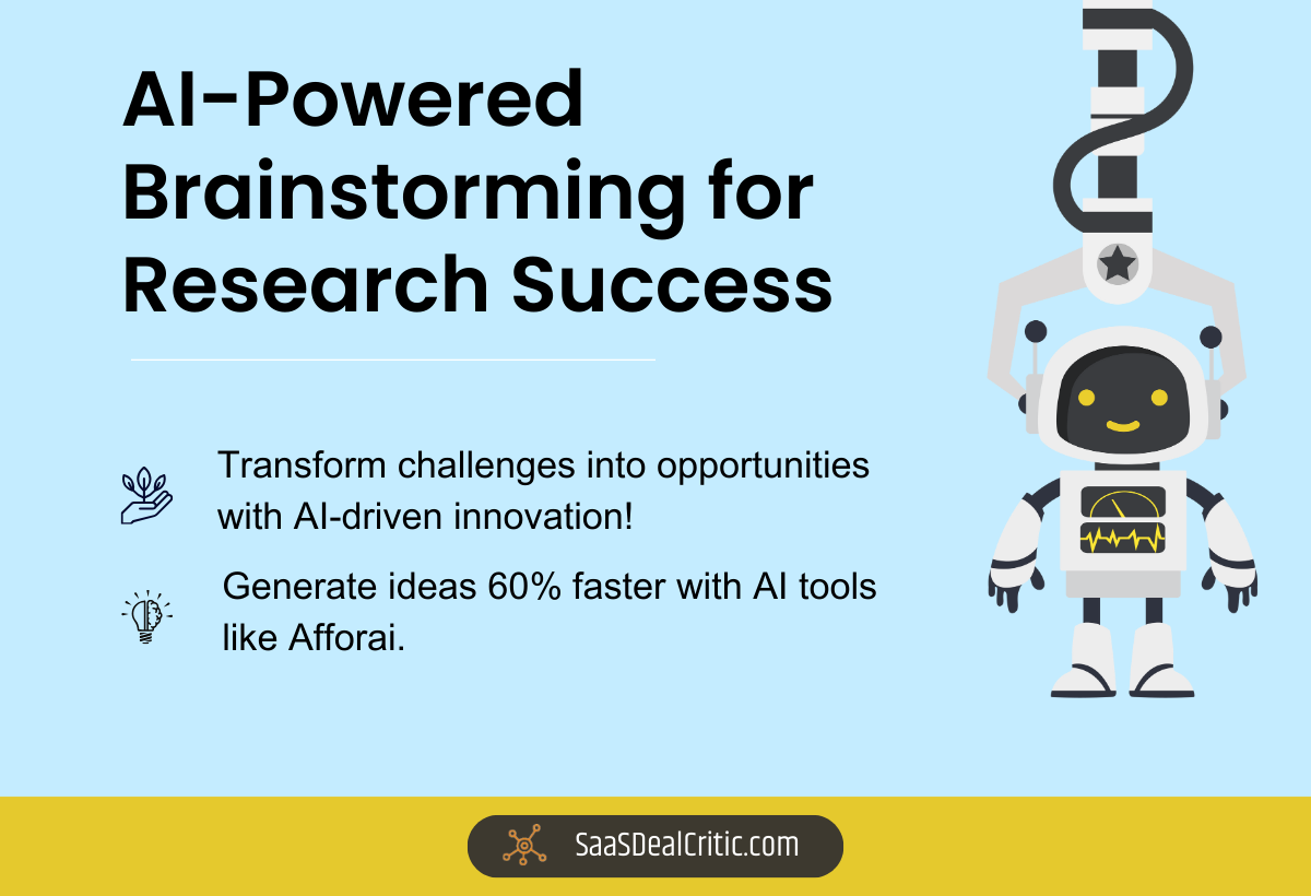 AI-Powered Brainstorming for Research Success: How to Generate Ideas 60% Faster with AI Tools Like Afforai