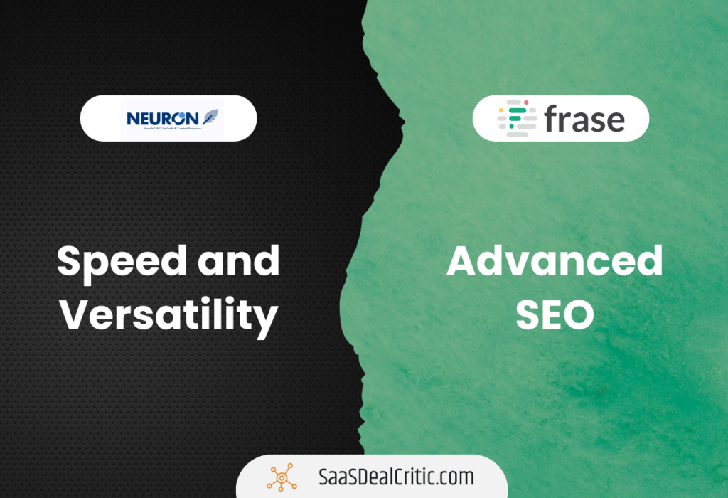 Frase vs Neuronwriter Speed Versatility Advanced SEO
