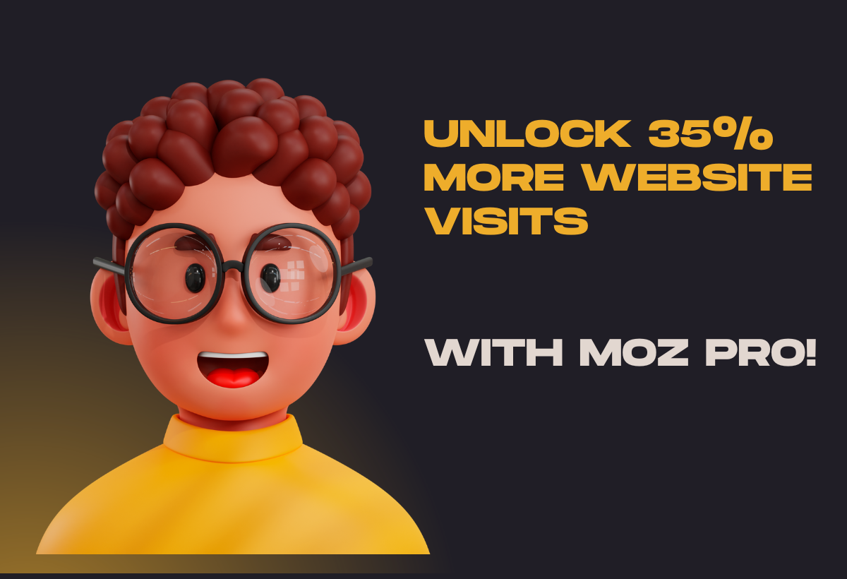 Unlock 35% More Website Visits: Master Local SEO with Moz Pro!