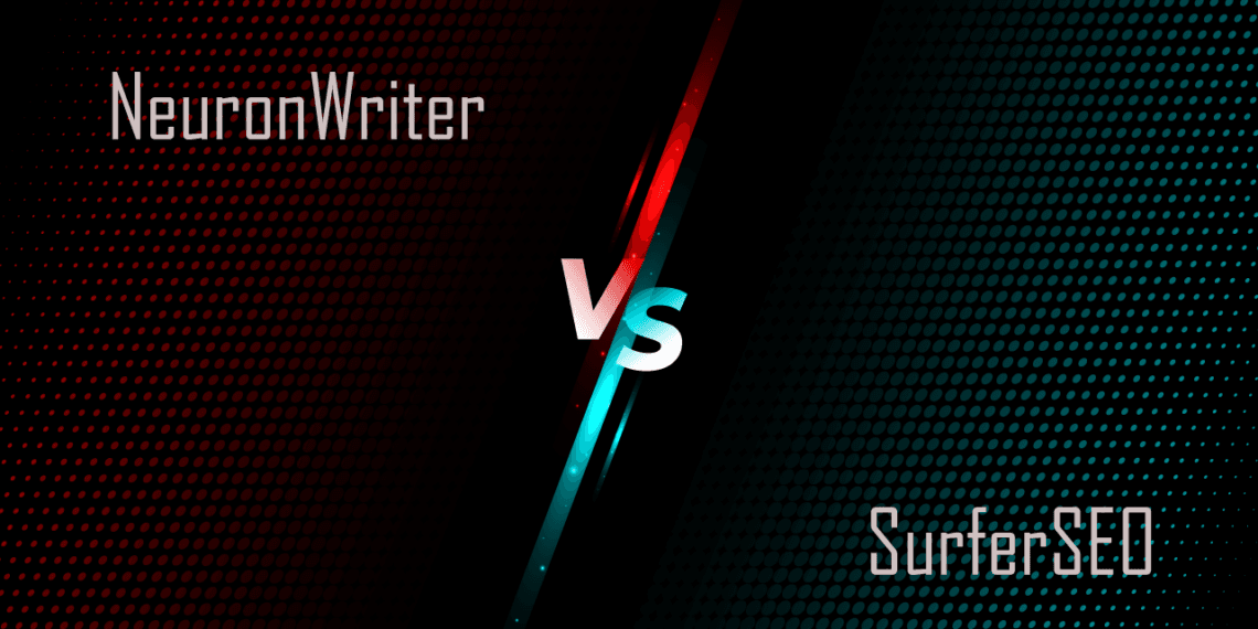 NeuronWriter vs Surfer SEO: In-Depth Comparison Based on My Experience